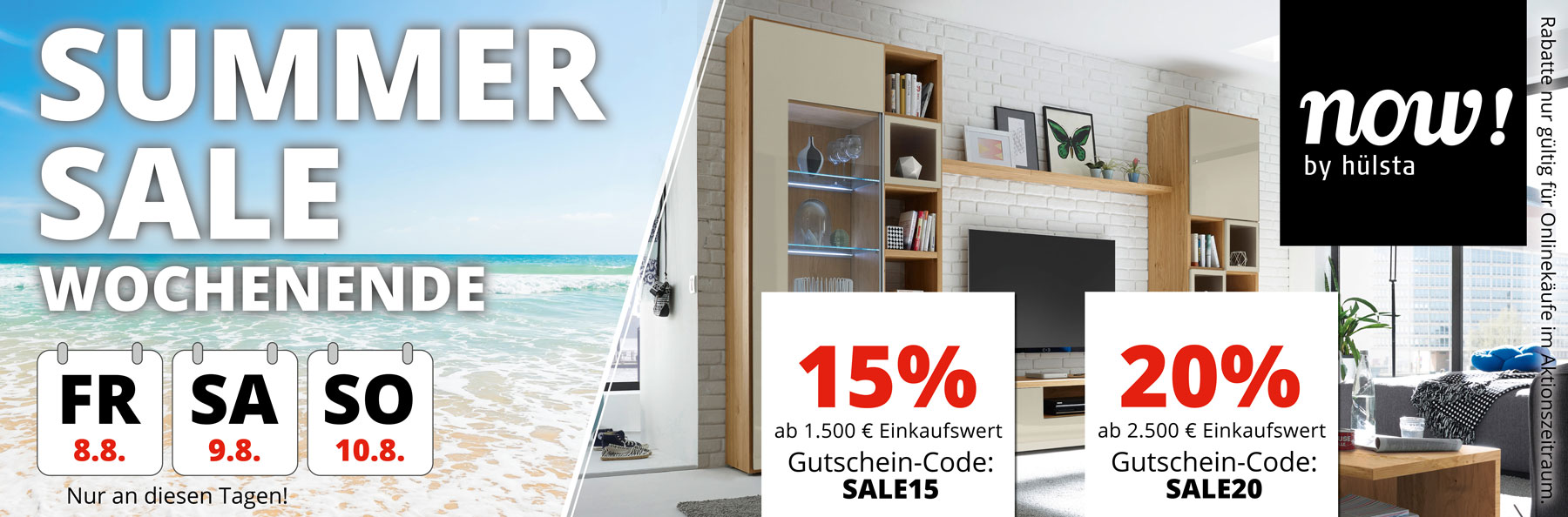 Summer Sale – vom 8. bis 10. Juli 2025! Nur an diesen Tagen hier im Onlineshop. 15% Rabatt ab 1.500€ Einkaufswert mit Gutschein-Code SALE15. 20% Rabatt ab 2.500€ Einkaufswert mit Gutschein-Code SALE20.